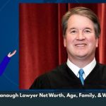 Brett Kavanaugh Lawyer Net Worth, Age, Family, & Wiki/Bio