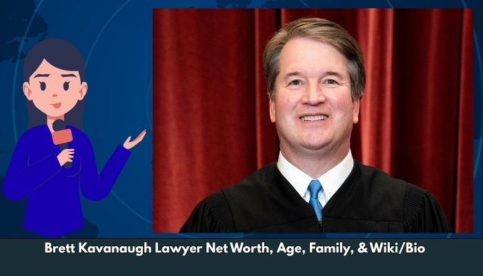 Brett Kavanaugh Lawyer Net Worth, Age, Family, & Wiki/Bio