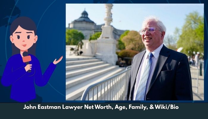 John Eastman Lawyer Net Worth, Age, Family, & Wiki/Bio