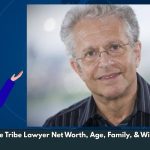 Laurence Tribe Lawyer Net Worth, Age, Family, & Wiki/Bio