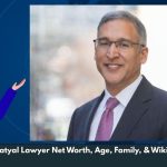 Neal Katyal Lawyer Net Worth, Age, Family, & Wiki/Bio