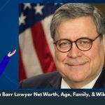William Barr Lawyer Net Worth, Age, Family, & Wiki/Bio